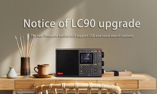 Notice of LC90 upgrade: The new firmware version will support SSB and voice search stations.